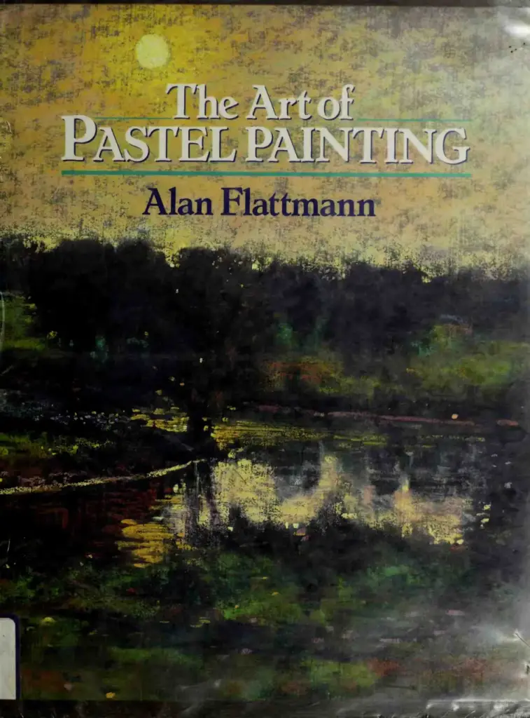 The Art of Pastel Painting
