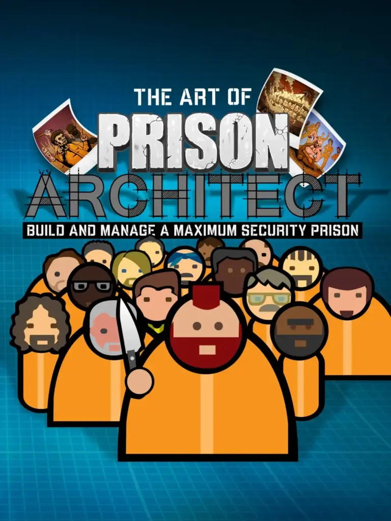 The Art of Prison Architect