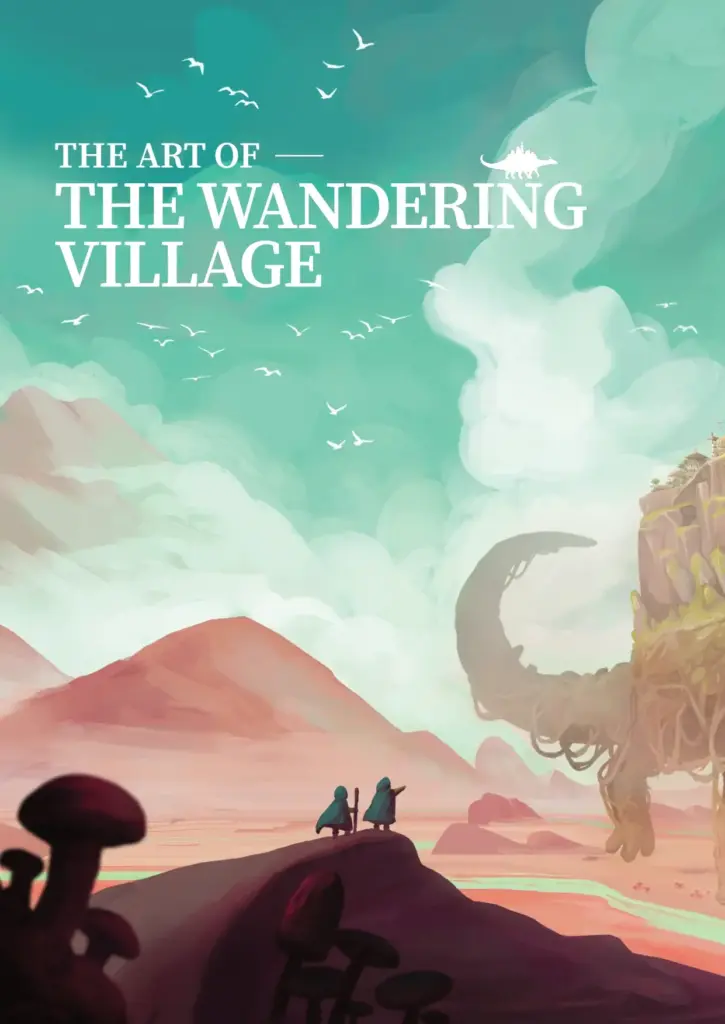 The Art of The Wandering Village