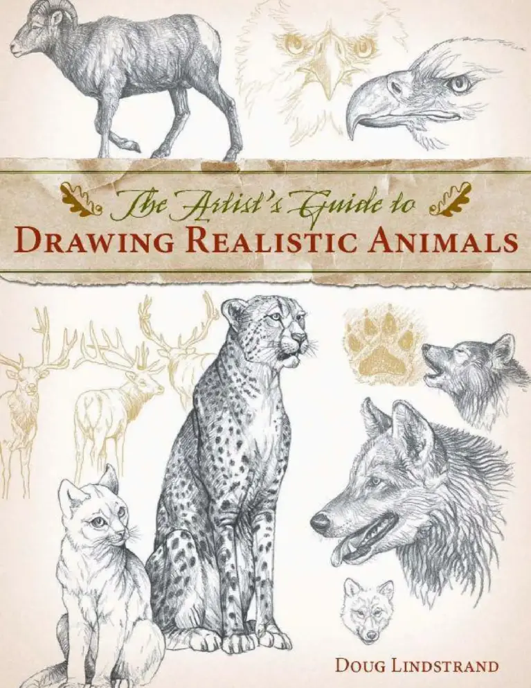 The Artist’s Guide to Drawing Realistic Animals