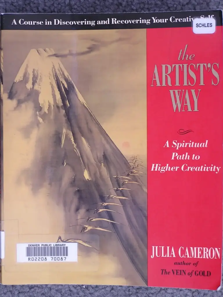 The Artist’s Way: A Spiritual Path to Higher Creativity