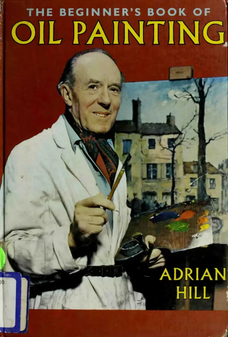 The Beginner’s Book of Oil Painting