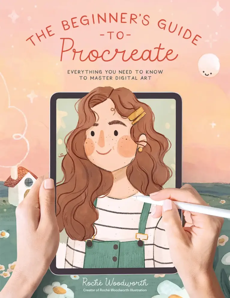 The Beginner’s Guide to Procreate: Everything You Need to Know to Master Digital Art