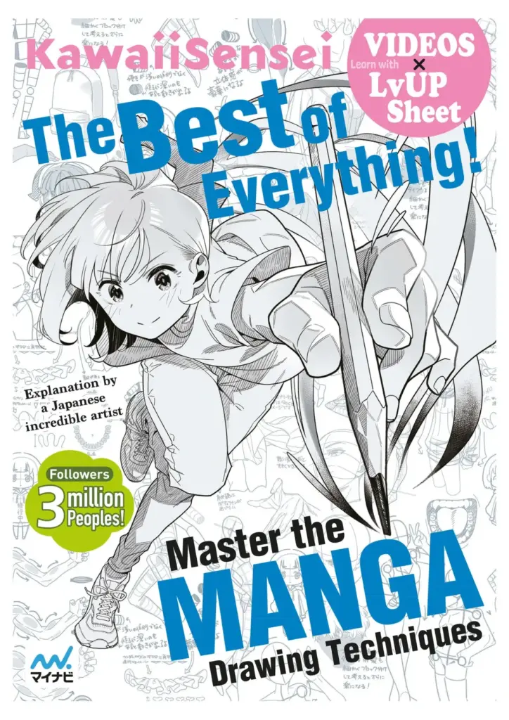 The Best of Everything! Master the MANGA Drawing Techniques
