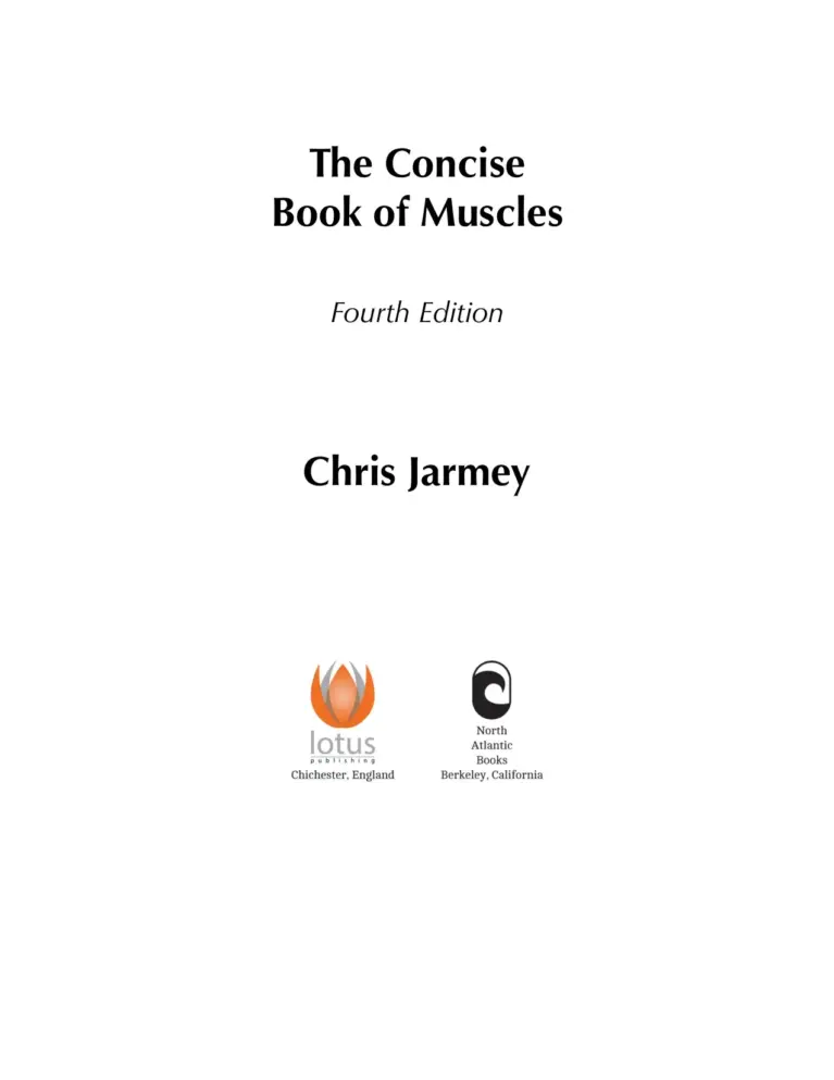 The Concise Book of Muscles, Fourth Edition
