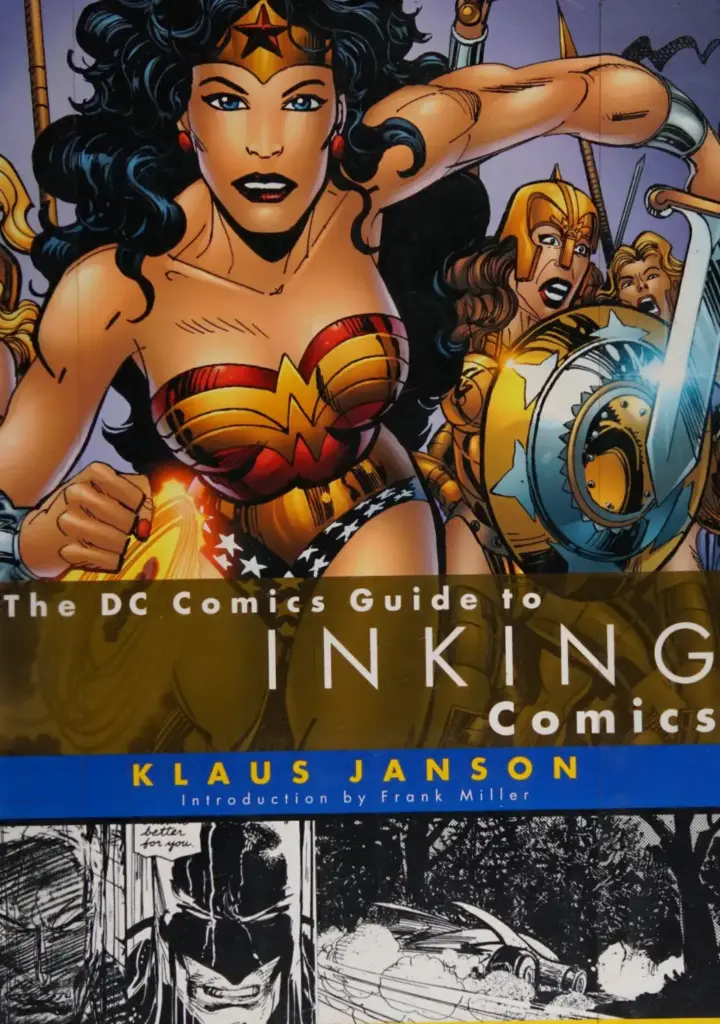 The DC Comics Guide to Inking Comics