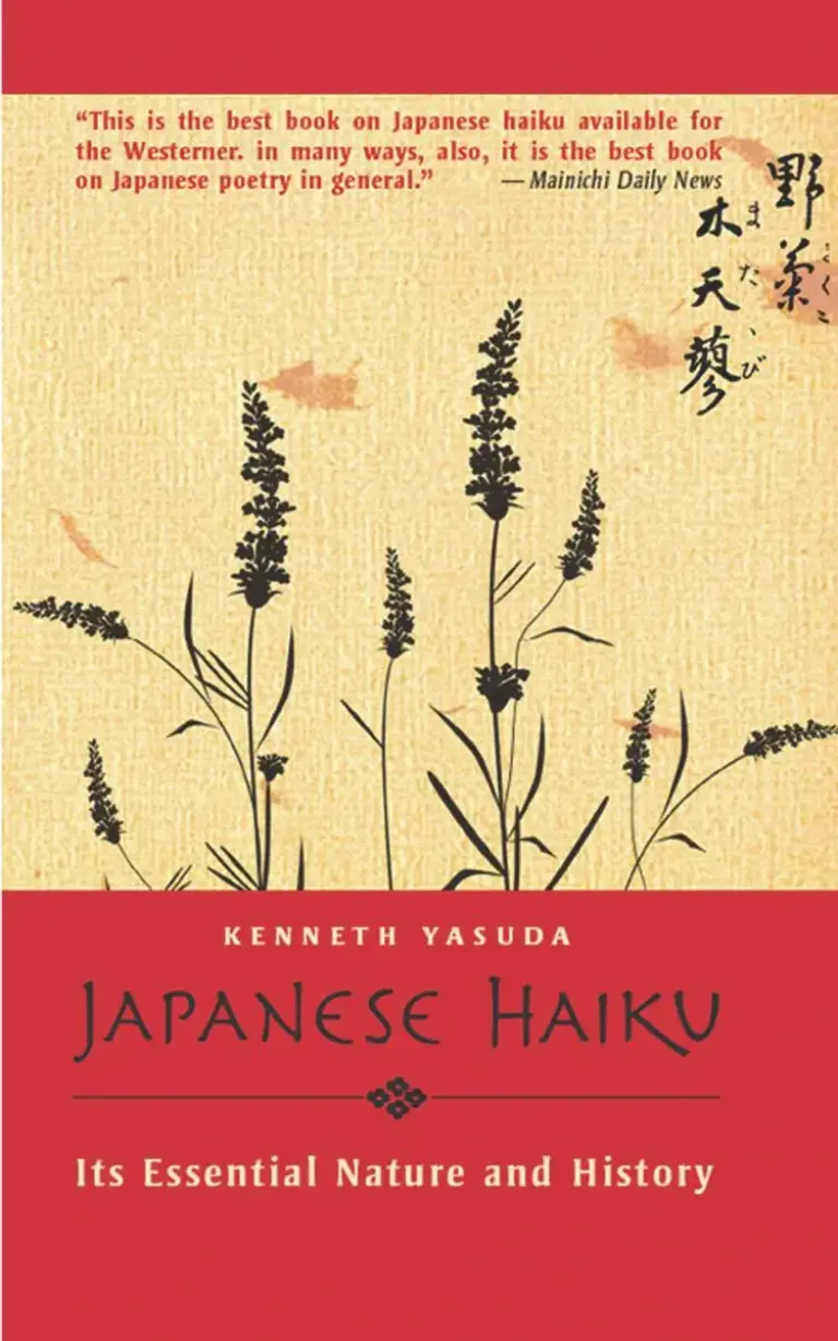 The Japanese Haiku: Its Essential Nature and History