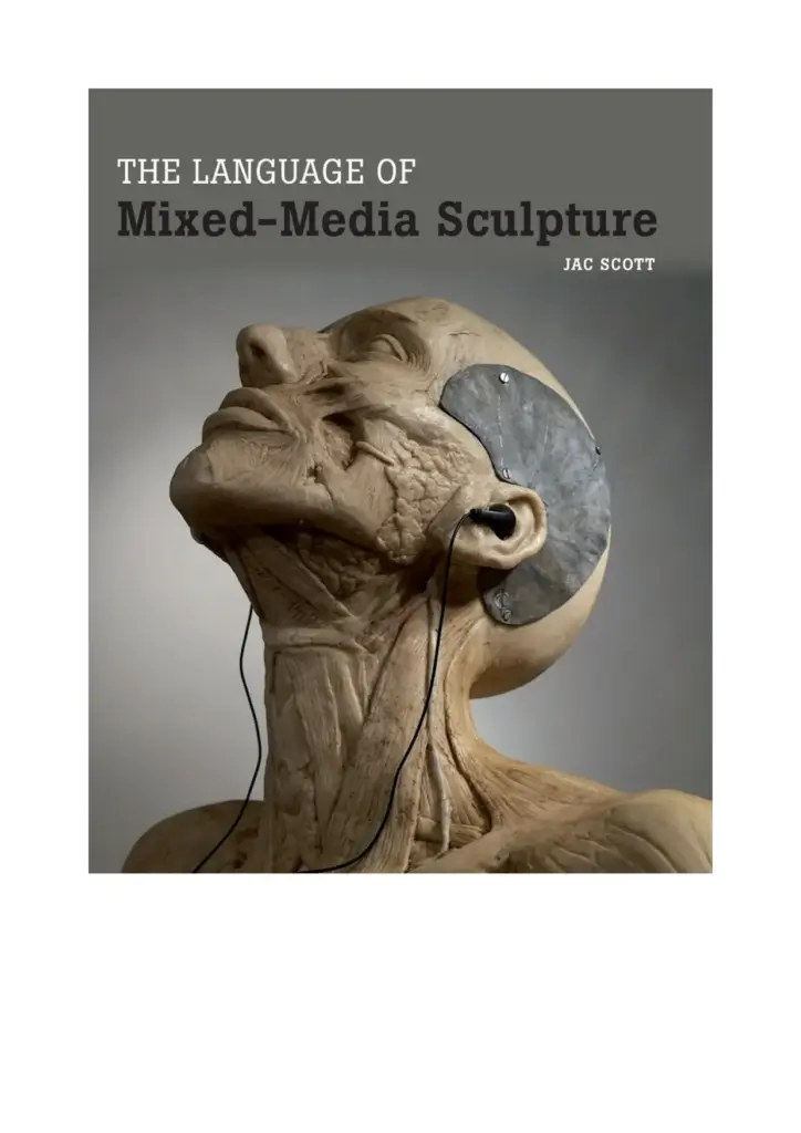 The Language of Mixed-Media Sculpture
