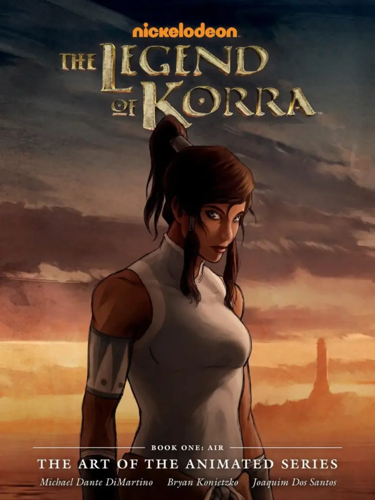 The Legend of Korra: The Art of the Animated Series Book One: Air