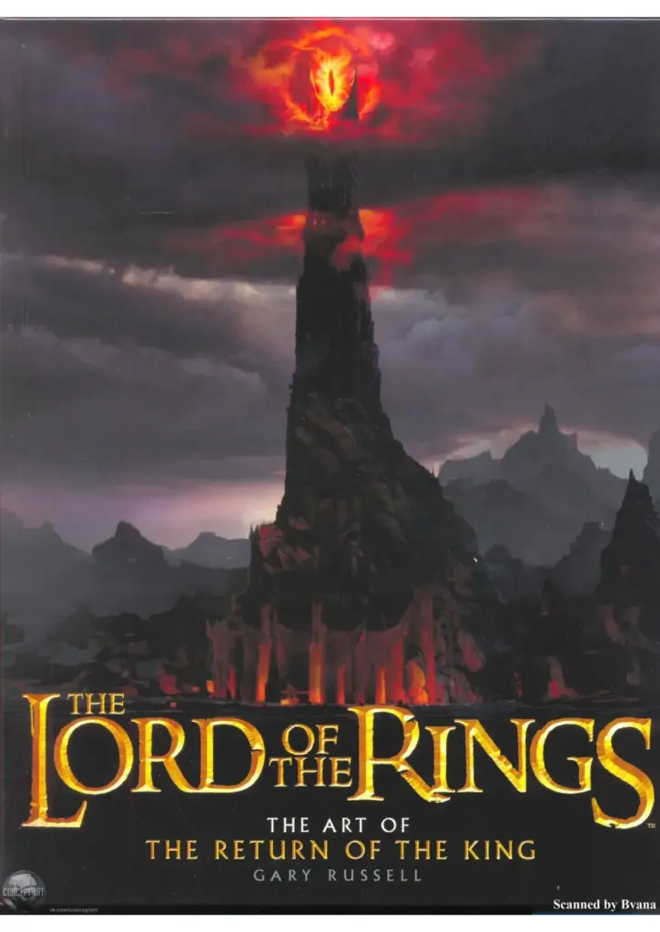 The Lord of the Rings: The Art of The Return of the King