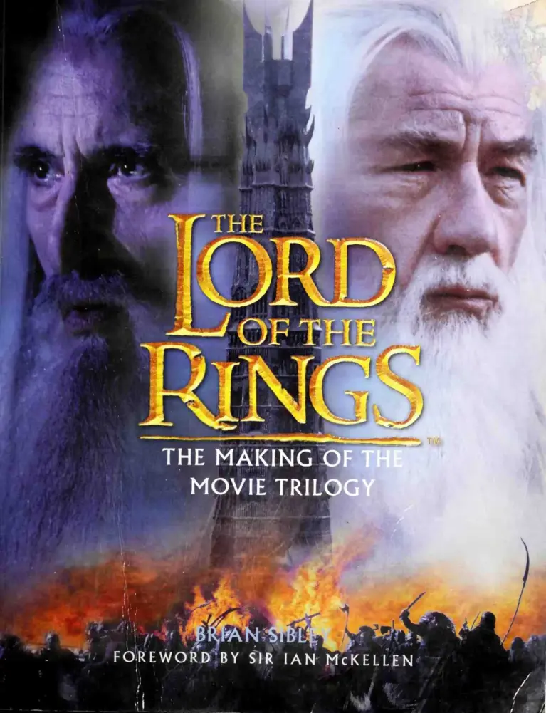 The Lord of the Rings: The Making of the Movie Trilogy