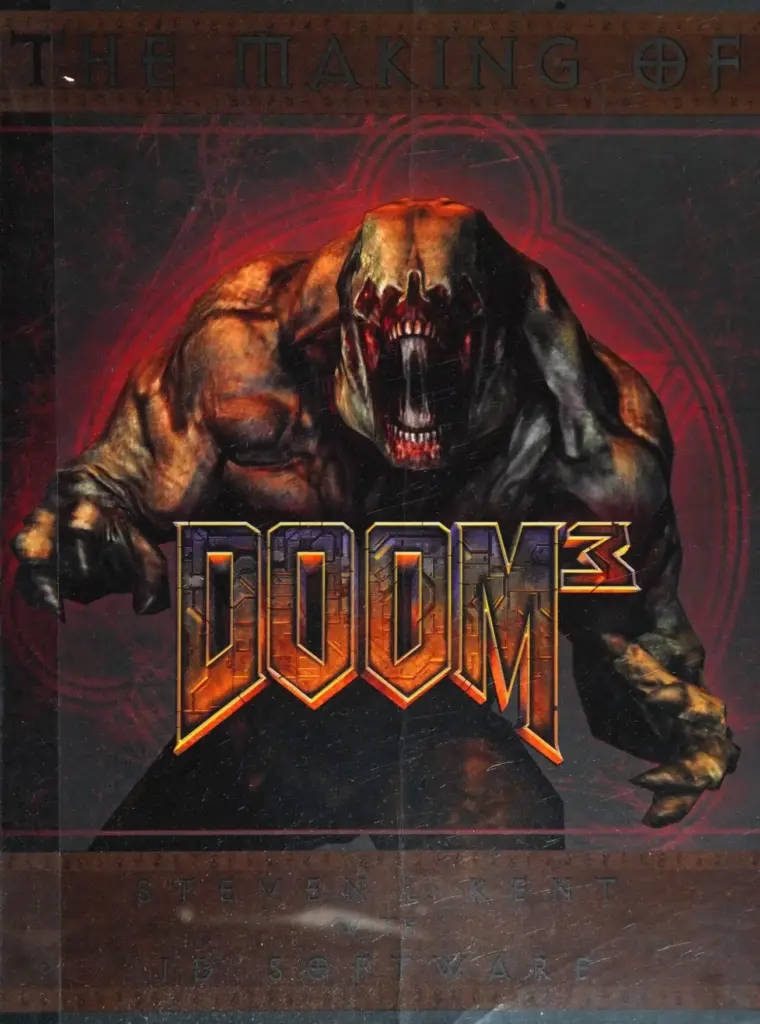 The Making of Doom III: The Official Guide