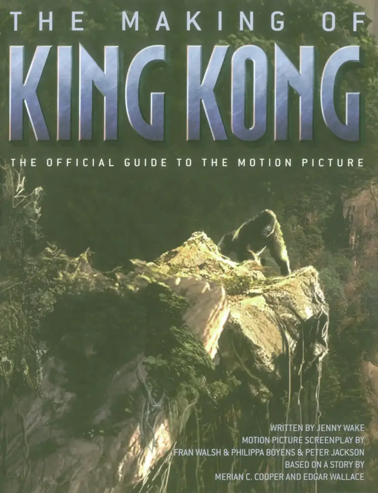 The Making of King Kong: The Official Guide to the Motion Picture