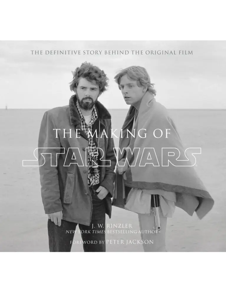 The Making of Star Wars: The Definitive Story Behind the Original