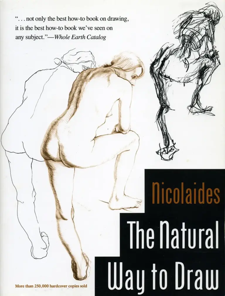 The Natural Way to Draw: A Working Plan for Art Study