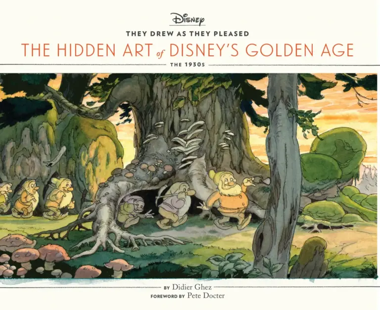 They Drew as They Pleased Vol. 1: The Hidden Art of Disney’s Golden Age: The 1930s