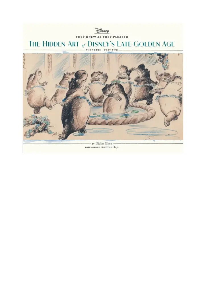 They Drew as They Pleased, Vol. 3: The Hidden Art of Disney’s Late Golden Age