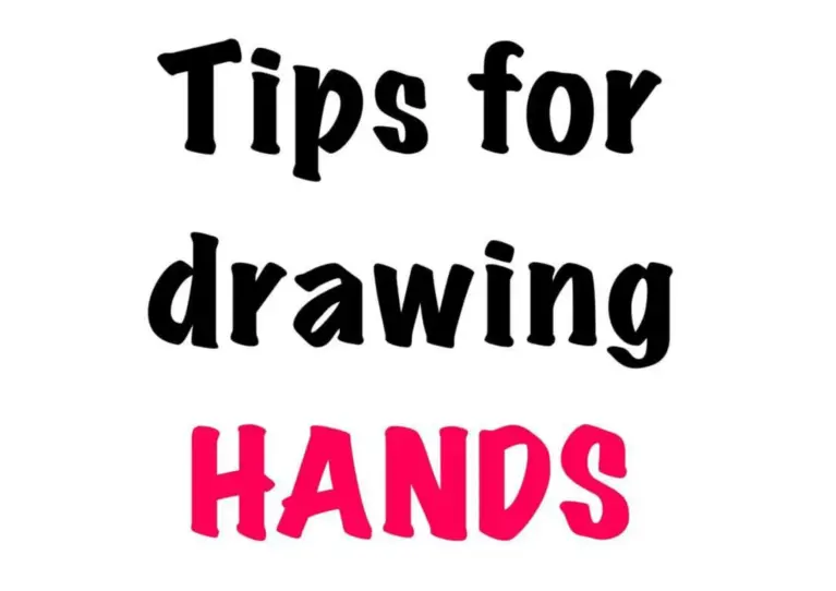 Tips for Drawing Hands