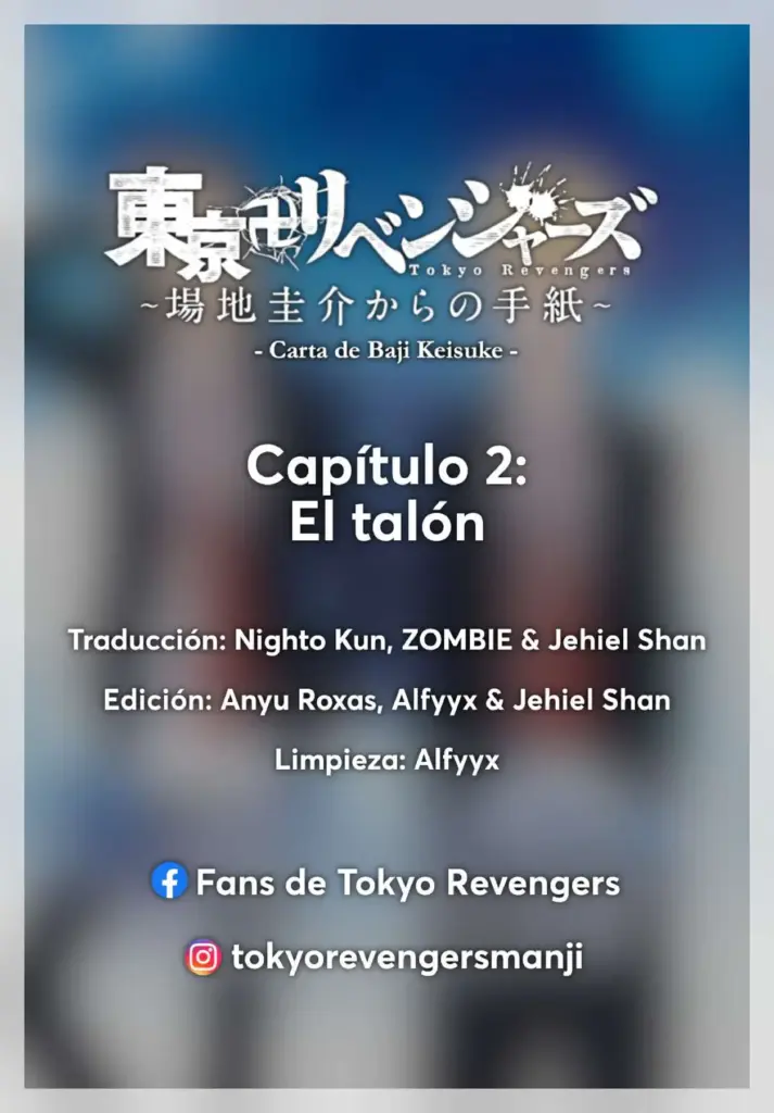 Tokyo Revengers: Baji Keisuke Kara no Tegami – Capítulo 2: El Talón