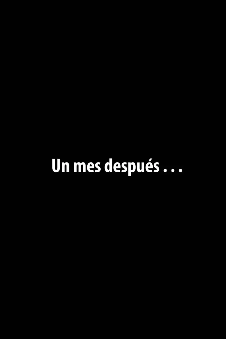 Un Mes Después