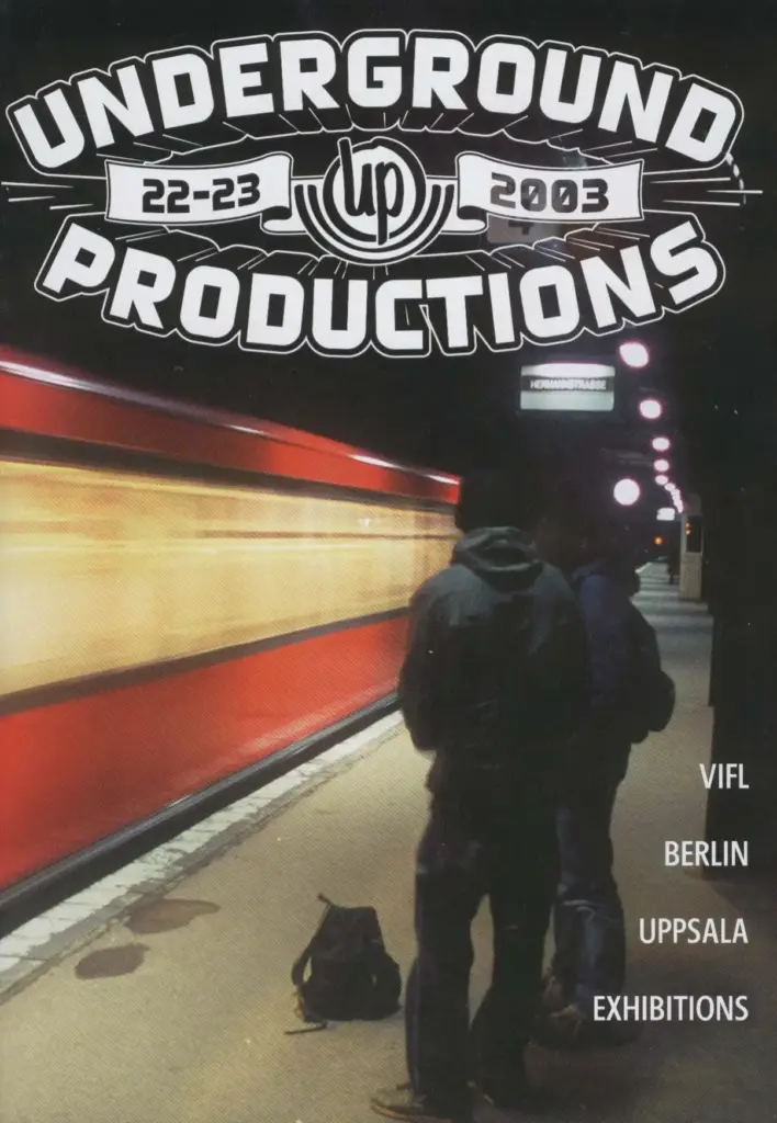Underground Productions Graffiti Magazine Issue 22-23, 2003