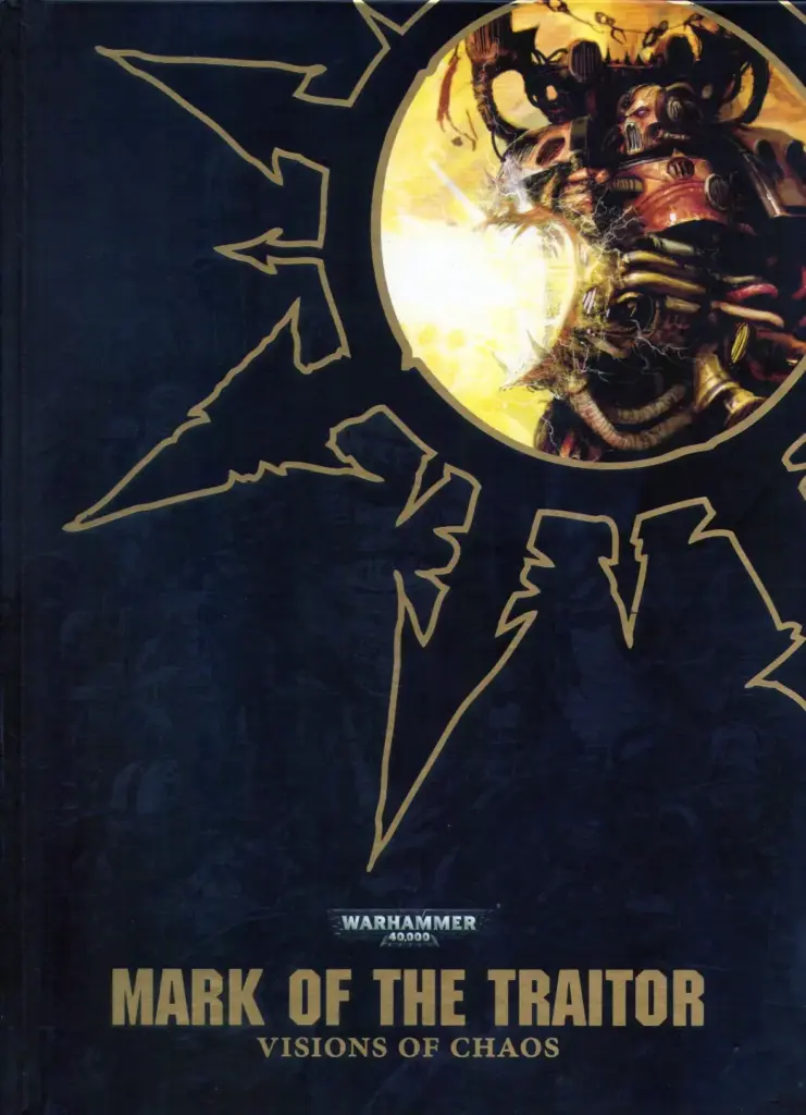 Visions of Chaos: Mark of the Traitor