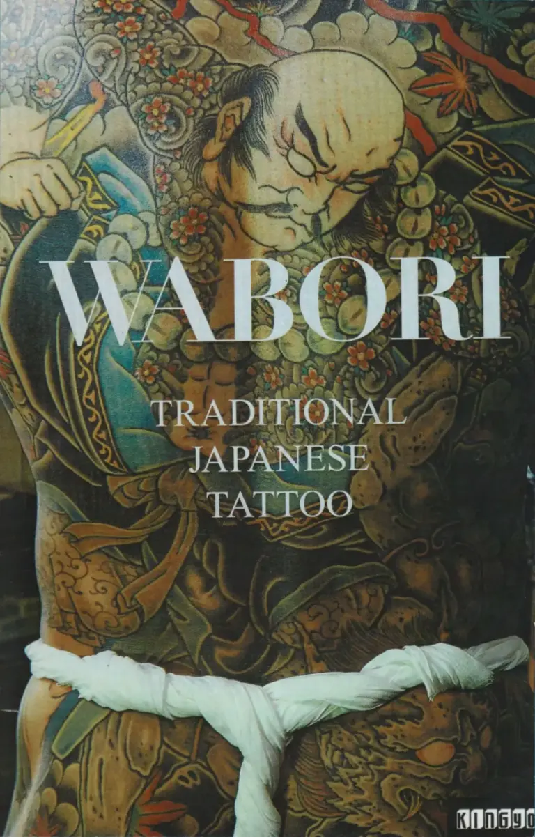 Wabori, Traditional Japanese Tattoo: Classic Japanese Tattoos from the Masters