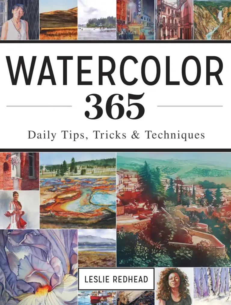 Watercolor 365: Daily Tips, Tricks & Techniques
