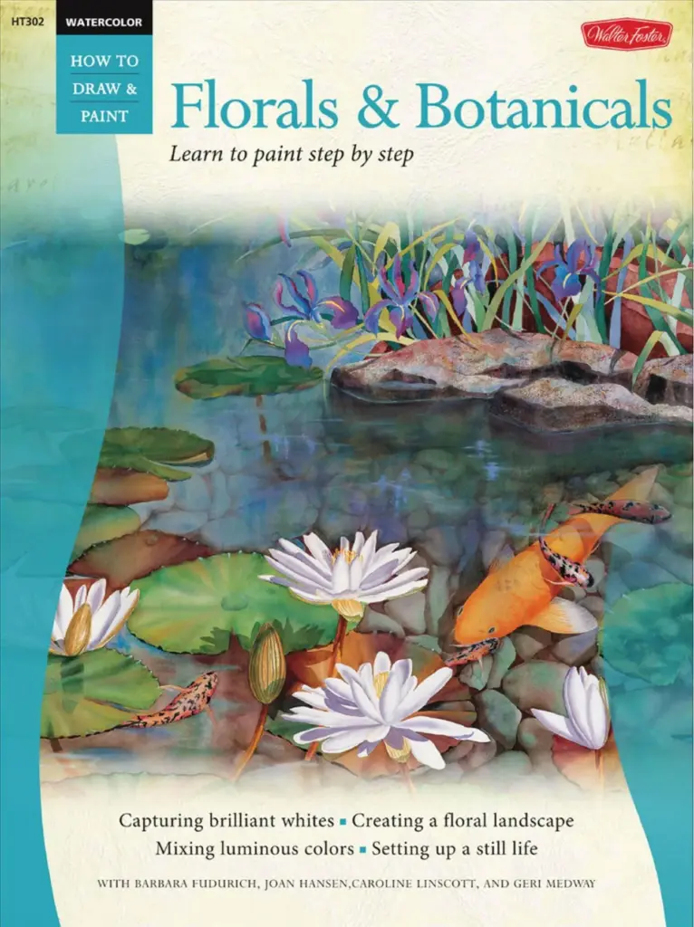 Watercolor How to Draw & Paint Florals & Botanicals