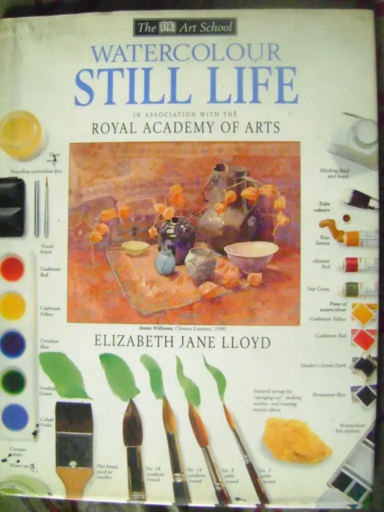 Watercolor Still Life (The DK Art School)