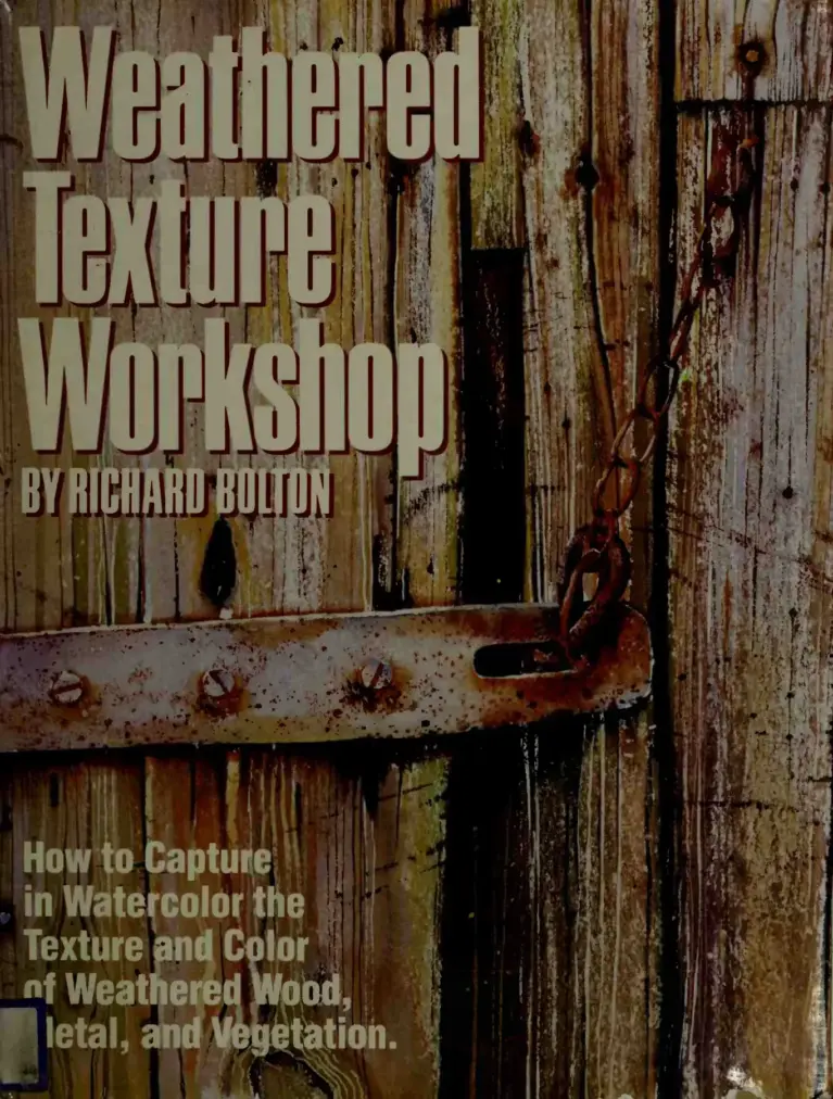 Weathered Texture Workshop