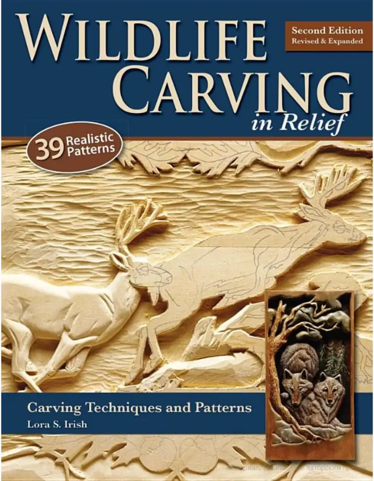 Wildlife Carving in Relief: Carving Techniques and Patterns