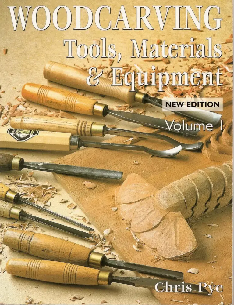 Woodcarving Tools, Materials & Equipment Volume 1