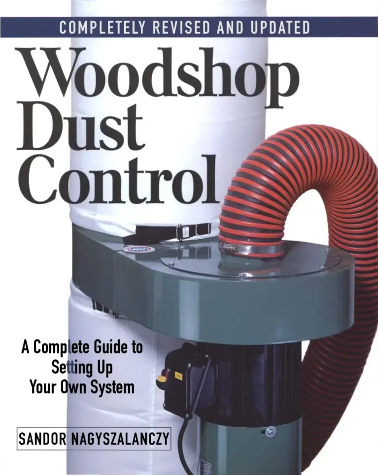 Woodshop Dust Control: A Complete Guide to Setting Up Your Own System