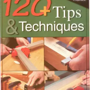 Workbench: 120 Tips & Techniques