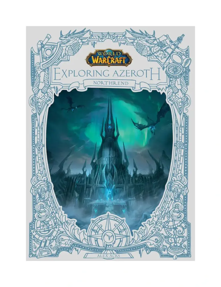 World of Warcraft: Exploring Azeroth: Northrend