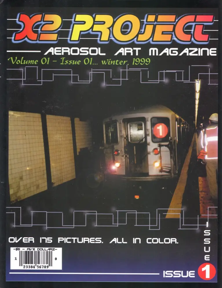X2 Project: Aerosol Art Magazine, Issue 1