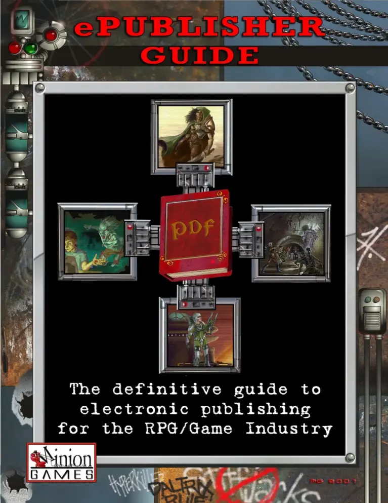 ePublisher Guide: The Definitive Guide to Electronic Publishing for the RPG/Game Industry