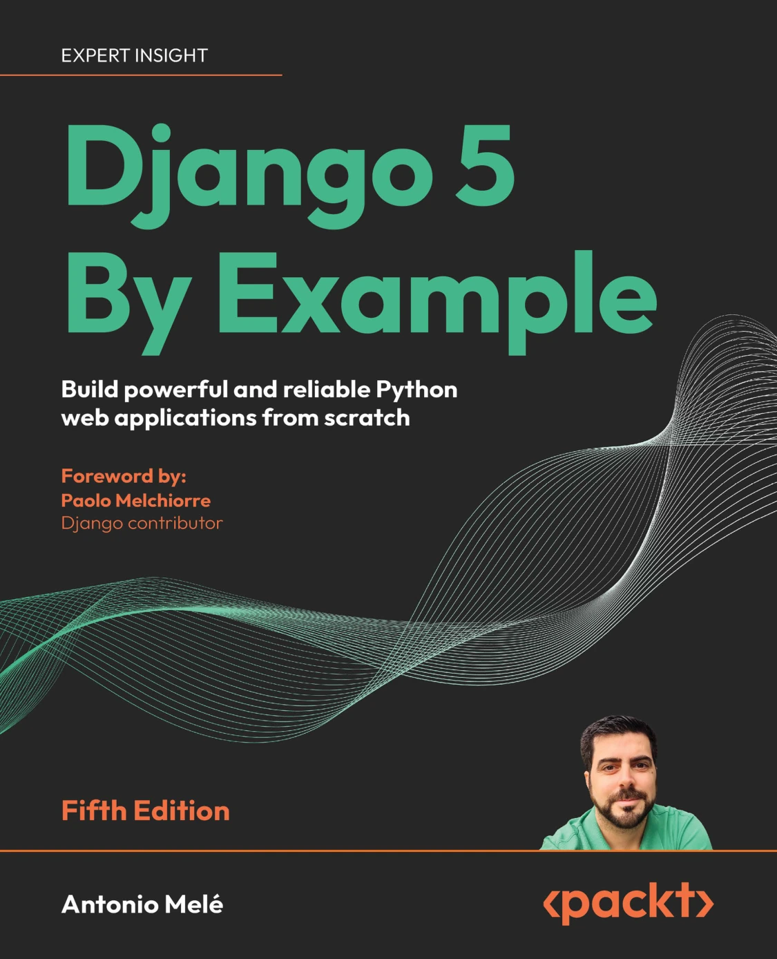 cover of django 5 by example: build powerful and reliable python web applications from scratch
