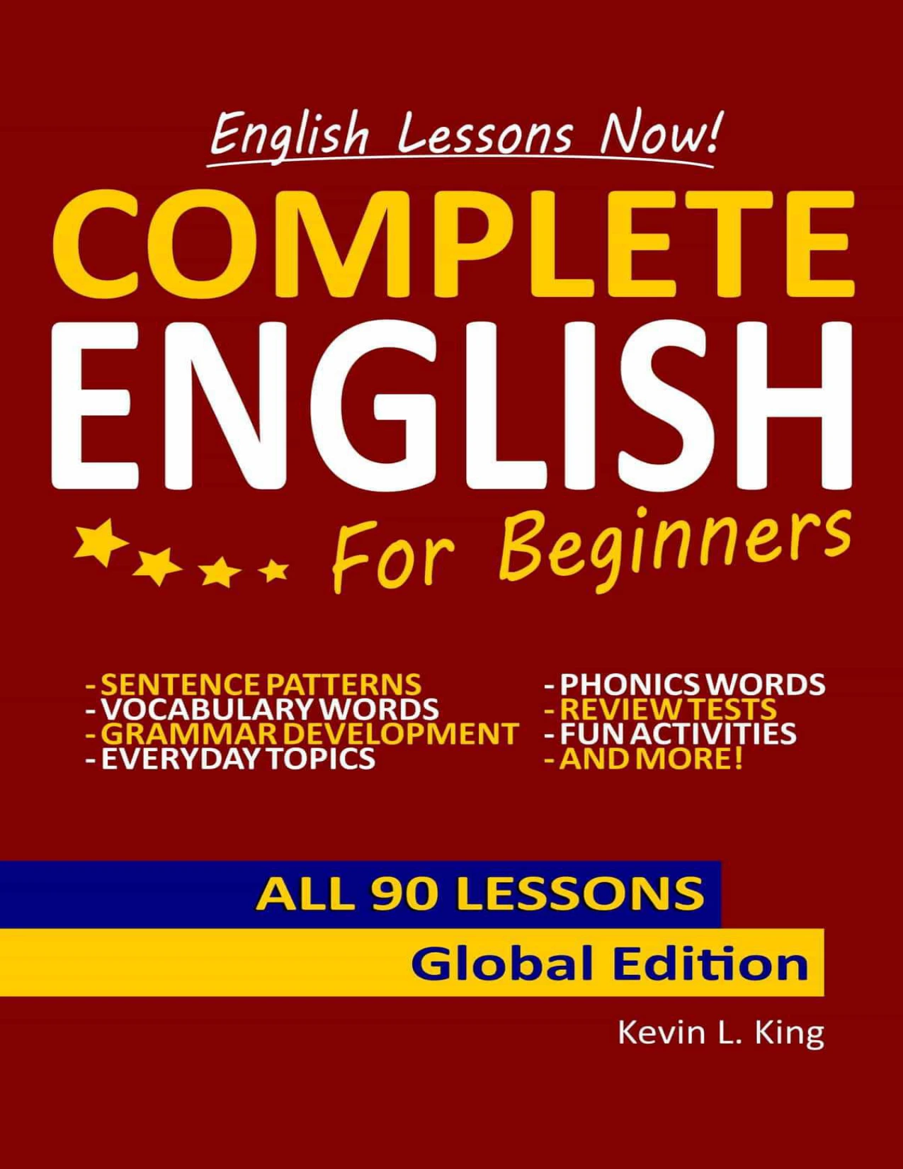 english lessons now! complete english for beginners all 90 lessons - global edition english lessons now! complete english for beginners all 90 lessons - global edition