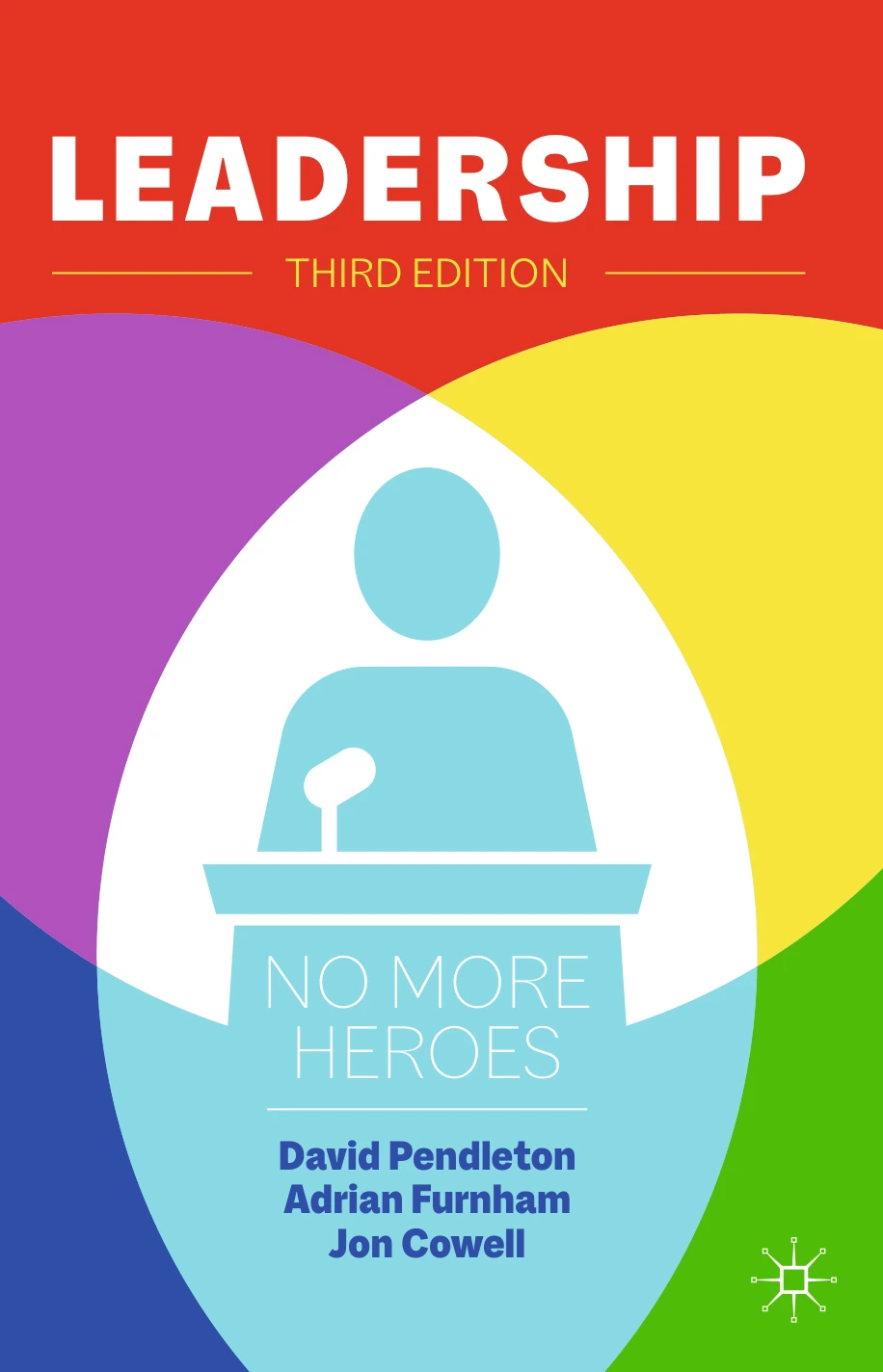 leadership: no more heroes (third edition) leadership: no more heroes (third edition)