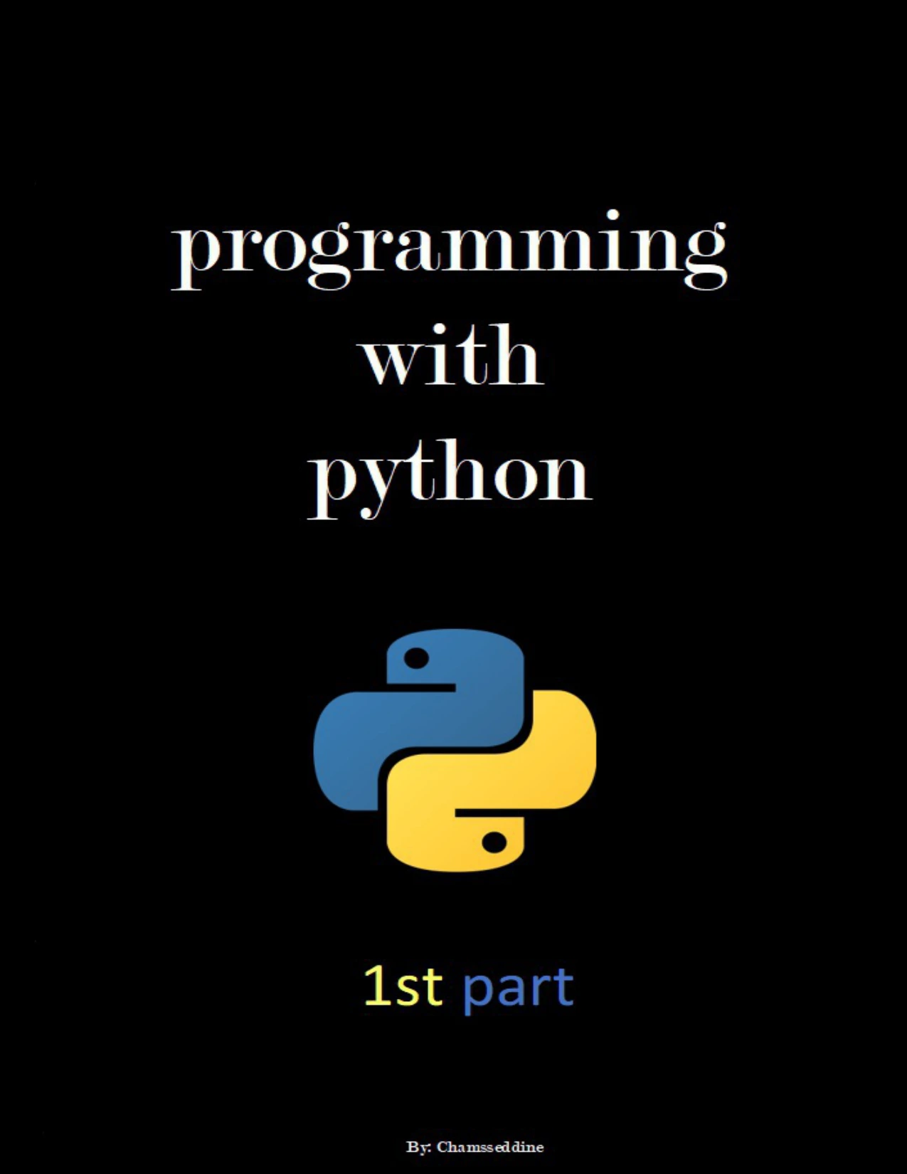 cover of python programming with practice from beginner to advanced: 1st part