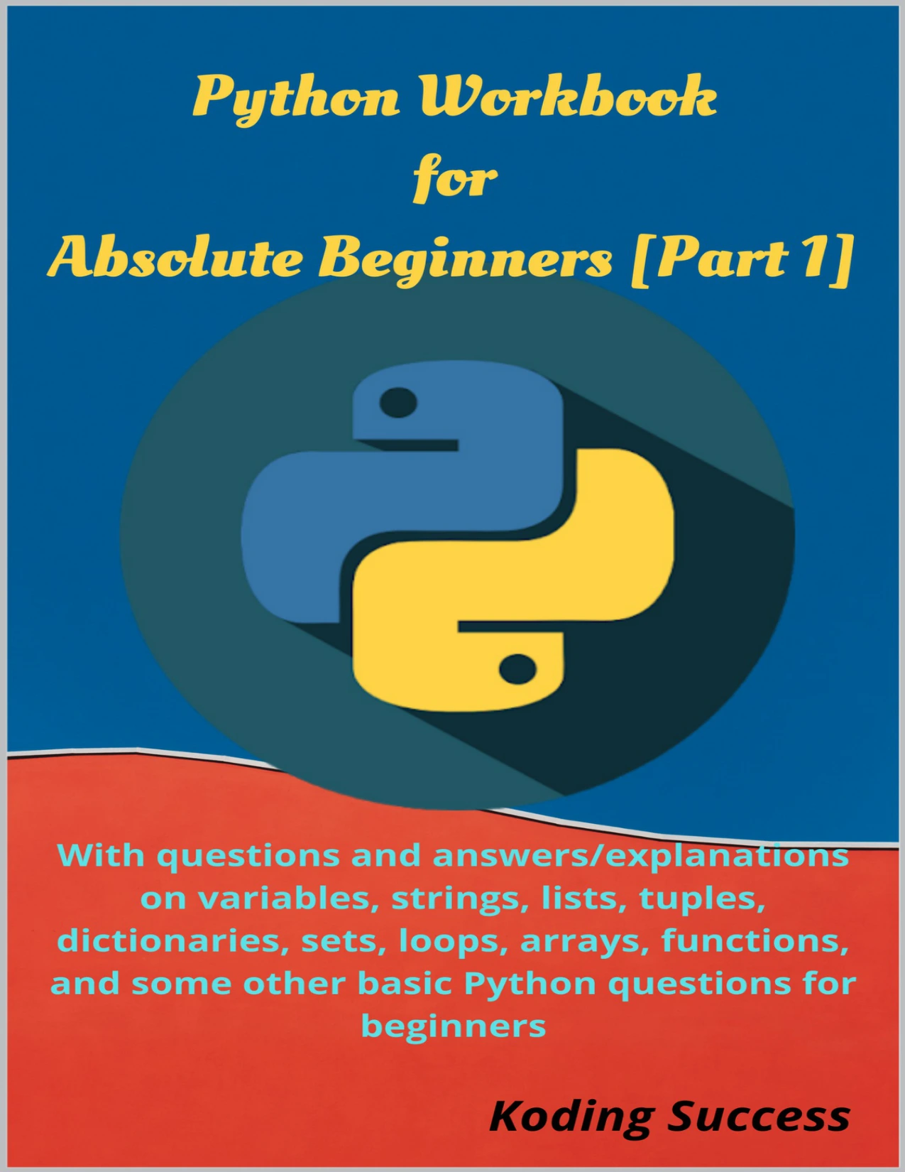 cover of python workbook for absolute beginners [part 1]