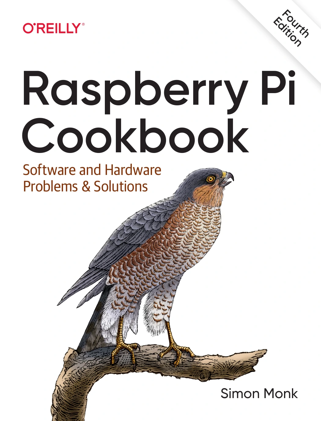 cover of raspberry pi cookbook: software and hardware problems and solutions, fourth edition