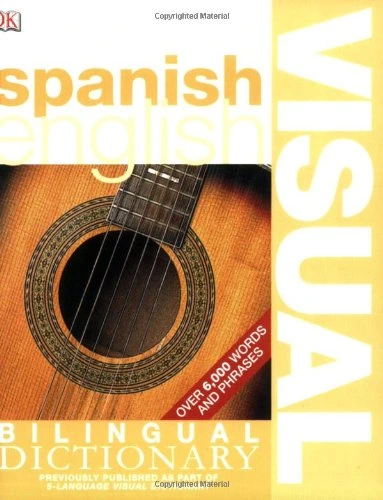 spanish english bilingual visual dictionary spanish english bilingual visual dictionary - image 2