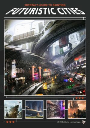3DTotal's Painting Futuristic Cities (Download Only)