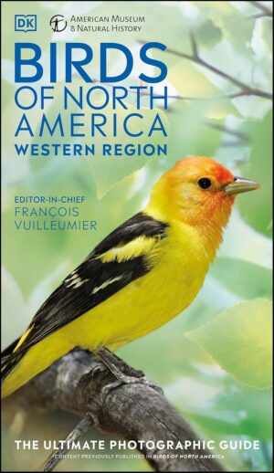AMNH Birds of North America Western (DK North American Bird Guides)