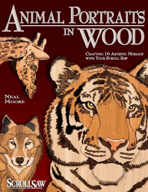 Animal Portraits in Wood: Crafting 16 Artistic Mosaics with Your Scroll Saw