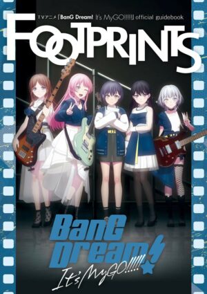 BanG Dream! Its MyGO!!!! official guidebook FOOTPRINTS Art Works Mook From Japan
