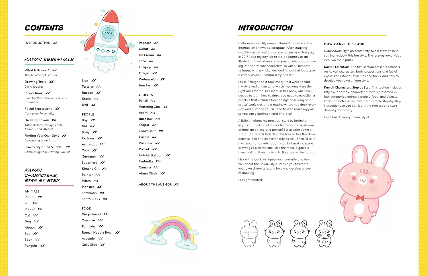 Draw Kawaii Style: A Beginner’s Step-by-Step Guide for Drawing Super-Cute Creatures, Whimsical People, and Fun Little Things – 62 Lessons: Basics, Characters, Special Effects